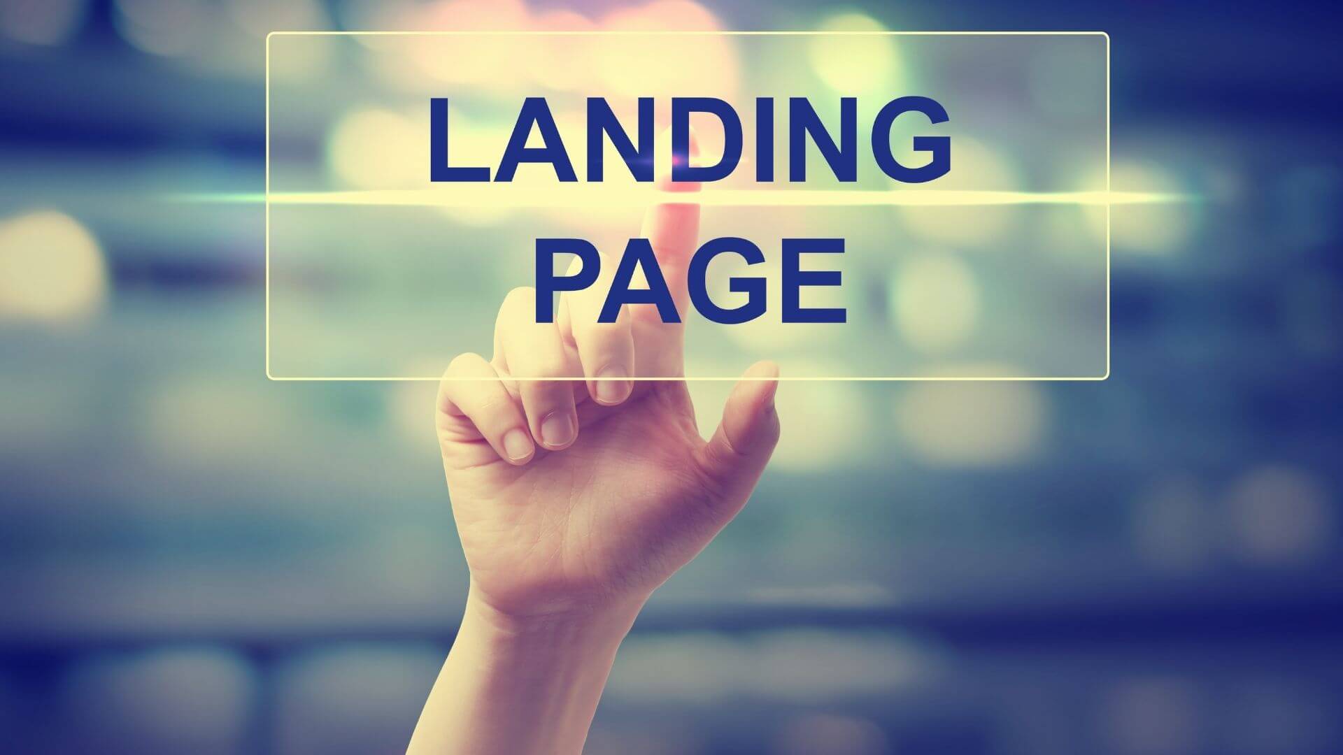 Landing Page Nedir? Ne İşe Yarar?